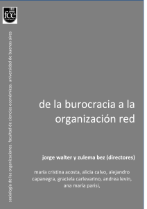 Unidad 1 Institución organización - De la burocracia a la organización red