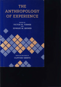 Victor W Turner, Edward M Bruner - The Anthropology of Experience (2001, University of Illinois Press)