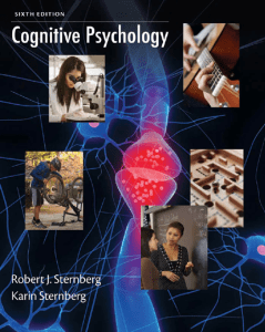 Cognitive Psychology, Sternberg and Sternberg - 6th edition