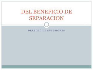 DEL BENEFICIO DE SEPARACION 