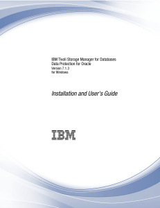 IBM Tivoli Storage Manager for Databases Data Protection for Oracle