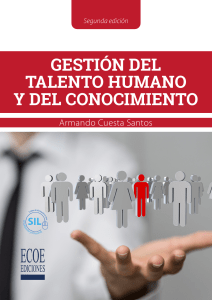 Gestión del Talento Humano y del Conocimiento  Armando Cuesta Santos -2da-Edición