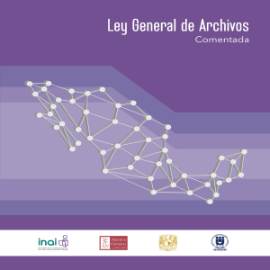 Ley General de Archivos Comentada: An&aacute;lisis Jur&iacute;dico