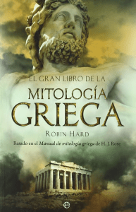 El gran libro de la mitología griega Robin Hard