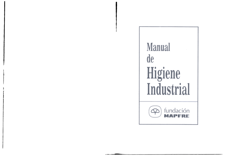 Manual De Higiene Industrial Mapfre 2015