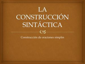 LA CONSTRUCCIÓN SINTÁCTICA sv