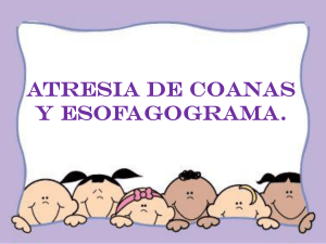 ATRESIA DE COANAS Y ESOFAGOGRAMA