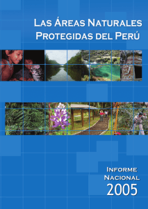 &Aacute;reas Naturales Protegidas del Per&uacute;: Informe Nacional 2005