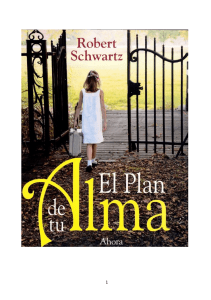 El Plan de tu Alma: Descubre el Significado de la Vida
