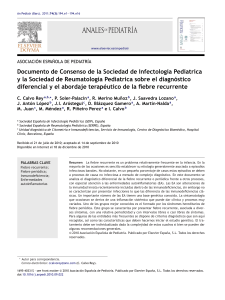 Consenso de la Sociedad de Infectología Pediatrica y la Sociedad de Reumatología Pediatrica sobre el diagnóstico diferencial y el abordaje terapéutico de la fiebre recurrente