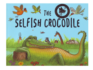 The Selfish Crocodile PPT Version of book