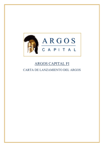 ARGOS CAPITAL FI- CARTA DE LANZAMIENTO