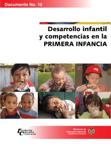 DESARROLLO INFANTIL Y COMPETENCIAS EN LA PRIMERA INFANCIA