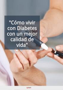 Como vivir con Diabetes- Immunocal whatsapp +52.1.55.61.87.31.87