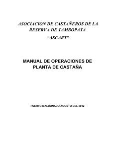 Manual de Operacion de Planta de castaña ASCART