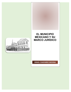 8. El municipio mexicano y su marco juridico
