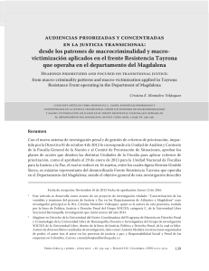 REVISTA VERBA IURIS - AUDIENCIAS PRIORIZADAS Y CONCENTRADAS EN LA JUSTICIA TRANSICIONAL EN COLOMBIA: Desde los patrones de macrocriminalidad y macrovictimizacion aplicados al frente resistencia tayrona.