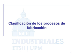 3-Clasificacion procesos fabricacion