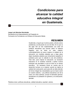 Condiciones para alcanzar la calidad educativa integral en Guatemala