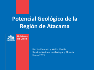1 - Potencial Geológico Región Atacama - R. Moscoso - Sernageomin