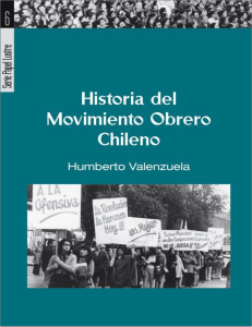 Historia Del Movimiento Obrero Chileno - (Humberto Valenzuela)