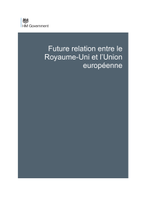UK-EU Future Relationship White Paper - Executive Summary - FRENCH