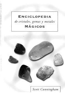 Enciclopedia De Cristales Gemas Y Metales Magicos
