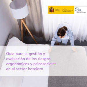 Guía para la gestión y evaluación de los riesgos ergonómicos y psicosociales en el sector hotelero - Año 2019