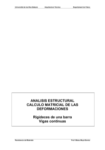 CALCULO MATRICIAL DE LAS DEFORMACIONES RIGIDECES DE UNA BARRA - M. MOYÁ BORRÁS
