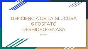 Deficiencia de la glucosa 6-fosfato deshidrogenasa