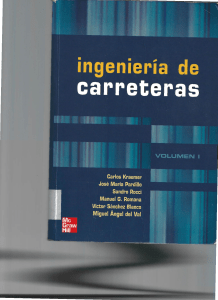 Ingeniería De Carreteras - Carlos Kraemer, José M. Pardillo, Sandro Rocci, Manuel G. Romana (Volumen I)