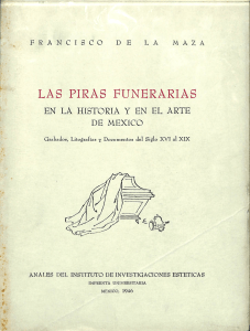 Las piras funerarias en la historia y en el arte de México - Francisco de la Maza