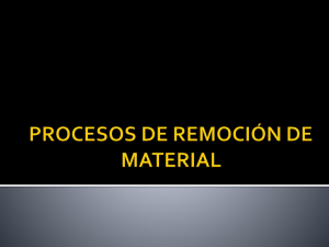 procesos de remocion de material