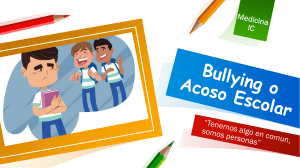 Bullying o Acoso Escolar [Autoguardado]