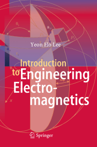 Introduction to Engineering Electromagnetics 364236117X