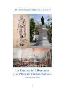 La estatua del Libertador y su plaza de Ciudad Bolívar - Rafael Morales