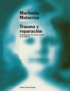 Trauma y reparación  El tratamiento del abuso sexual en la infancia - Marinella Malacrea