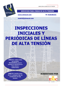 INSPECCIONES INICIALES Y PERIÓDICAS DE LÍNEAS DE ALTA TENSIÓN
