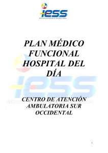 PLAN MÉDICO FUNCIONAL HOSPITAL DEL DÍA CENTRO DE ATENCIÓN AMBULATORIA SUR OCCIDENTAL