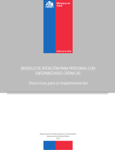 Modelo de atencion para personas con enfermedades cronicas. MINSAL Chile 2015