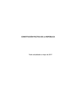 constitucion de la republica de chile actualizado a mayo 2017
