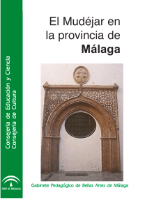 Mudejar en la provincia de Malaga