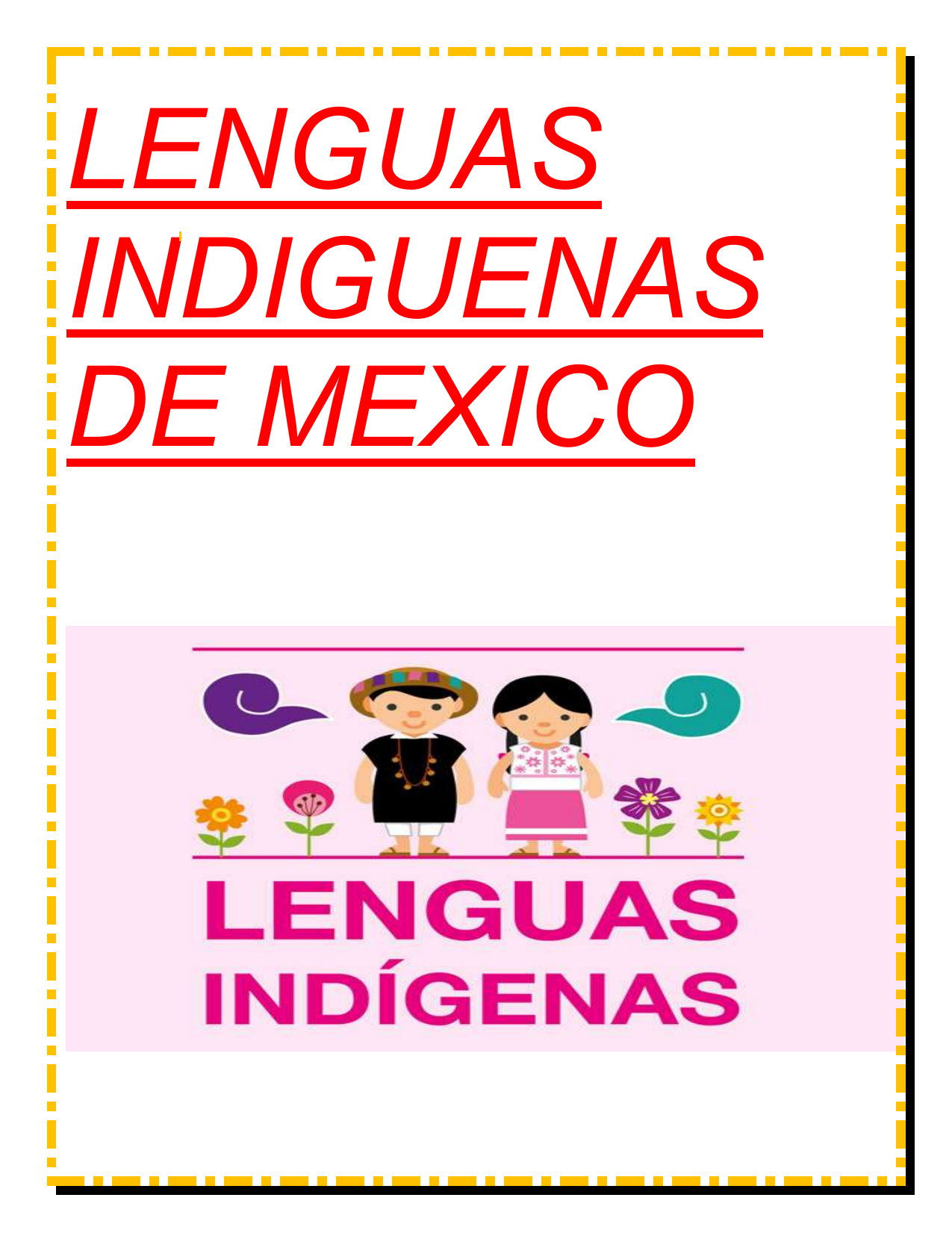 LENGUAS INDIGUENAS DE MEXICO