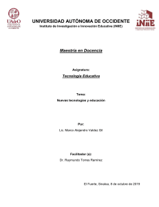U1 A1 Nuevas Teconologías y Educación Reporte de lectura Marco Alejandro Valdez Gil