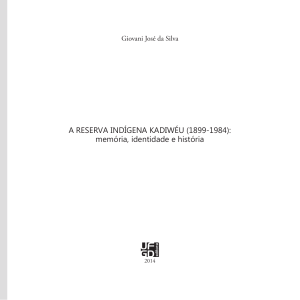 Reserva Indígena Kadiwéu: Memória, Identidade e História