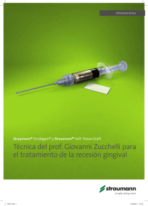 Técnica del Dr. Zucchelli para el tratamiento de la recesión gingival