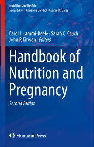 (Nutrition and Health) Carol J. Lammi-Keefe, Sarah C. Couch, John P. Kirwan - Handbook of Nutrition and Pregnancy-Springer International Publishing Humana Press (2018)