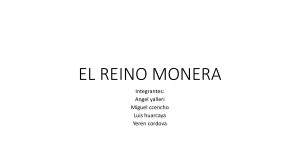 EL REINO MONERA