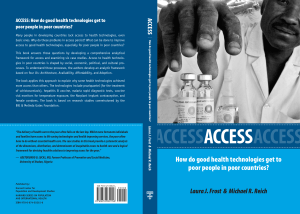 (Harvard Series on Population and International Health) Laura Frost, Michael R. Reich - Access  How Do Good Health Technologies Get to Poor People in Poor Countries  (Harvard Series on Population and 