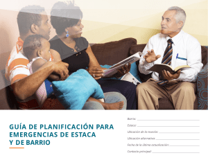 GUIA DE PLANIFICACION PARA EMERGENCIAS DE ESTACA Y BARRIO